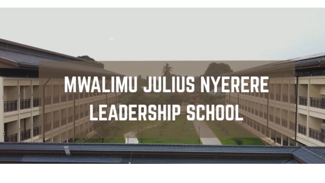 ABOUT MWALIMU JULIUS NYERERE LEADERSHIP SCHOOL